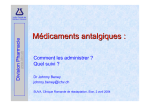 Médicaments antalgiques. Comment les administrer ? Quel suivi?