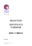 REDACTION CERTIFICATS D`ORIGINE MODE D`EMPLOI