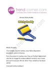 Brosses Sticky Buddy Mode d`emploi : D`un simple