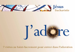 Adorer Jésus Miséricordieux 4e visite au Saint