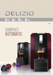 Consignes d`utilisation machine à café Delizio Compact Automatic