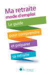 Ma retraite mode d`emploi