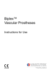 Biplex&trade; Vascular Prostheses