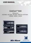 LiveCore&trade; Unit
