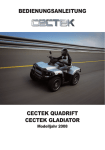 Cectek Gladiator & Quadrift