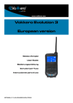 Vokkero Evolution 3 European version
