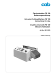 Flachschneider FS 100 Bedienungsanleitung Universal Cutting