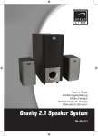 Gravity 2.1 Speaker System