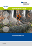 DGUV-Information 214-046 ”Sichere Waldarbeiten“