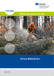 DGUV-Information 214-046 &rdquo;Sichere Waldarbeiten&ldquo;
