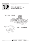 Polymat 400CH/Polyliner F1