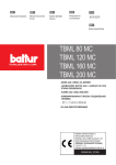 TBML 80 MC TBML 120 MC TBML 160 MC TBML 200 MC