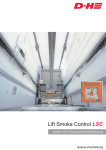 Lift Smoke Control LSC