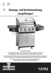 Montage- und Betriebsanleitung „Gasgrillwagen“ ®