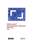 SilkCentral® Administration Module 2010 R2