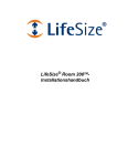 LifeSize Room 200TM- Installationshandbuch