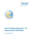 Acronis® Backup & Recovery ™ 10 Advanced Server SBS Edition