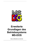 Erweiterte Grundlagen des Betriebssystems MS-DOS