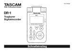 Schnelleinstieg für Tascam DR-1