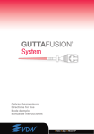 GUTTAFUSION® System