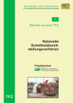 Rationelle Scheitholzbereitstellungsverfahren - TFZ