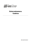 Externekamera Caidrox - Spy Shop - Der Detektiv-Shop