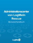 Administrationscenter von LogMeIn Rescue Benutzerhandbuch