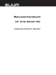 Benutzerhandbuch 19“ DVB SD/HD IRD