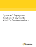 Symantec™ Deployment Solution 7.5 powered by Altiris