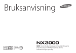 Samsung Systemkamera NX3000 16-50 mm objektiv Bruksanvisning