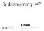 Samsung Systemkamera NX30 18-55mm objektiv (svart) Bruksanvisning