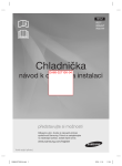Samsung Chladnička Side-by-Side 545 L
RS7768FHCSR S&eacute;rie HM12 Uživatelsk&aacute; přiručka