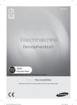 Samsung 12 kg | 1400 U/Min.
Waschmaschine
WF12F9E6P4W
A+++
 Benutzerhandbuch