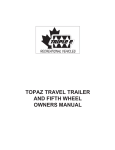 TOPAZ TRAVEL TRAILER AND FIFTH WHEEL OWNERS MANUAL