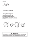 Jandy Housing for Wet Niche Fixtures Installation Manual WARNING