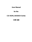 User Manual for the CD--ROM JUKEBOX Series CDR 100