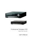 Professional Pentaplex DVR User's Manual