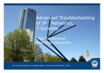 Advanced Troubleshooting of IP Networks, 7.5credits Advanced