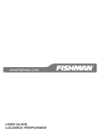 www.fishman.com USER GUIDE LoUDbox PERfoRmER