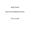 High Speed Internet BroadBand Router User Guide