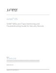Junos® OS SNMP MIBs and Traps Monitoring and Troubleshooting
