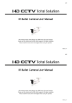 IR Bullet Camera User Manual IR Bullet Camera User Manual