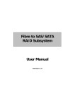 Fibre to SAS/SATA RAID Subsystem User Manual