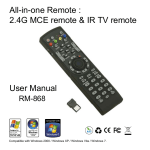User Manual All-in-one Remote : 2.4G MCE remote & IR TV remote