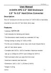 User Manual A-DATA XPG 3.5” SSD Enclosure 2.5” To 3.5” Hard
