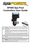 SP500 Spa Pool Controllers User Guide