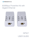 600Mbps Powerline Kit with Gigabit Ethernet NP507 USER GUIDE