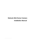 Network Mini Dome Camera Installation Manual