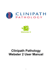 Clinipath Pathology Webster 2 User Manual