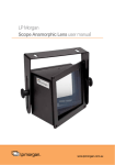 Scope Anamorphic Lens user manual LP Morgan